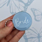 Bridal Blue Circle Keyring Favours | Choose your own text, names or Wedding options | Gift for Bride, Maid of Honour, Bridesmaid